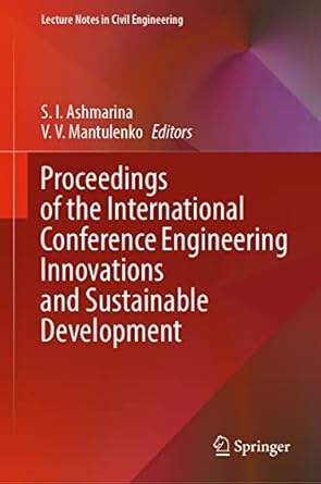 proceedings of the international conference engineering innovations and sustainable development 1st edition s