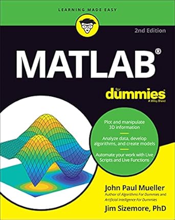 matlab for dummies 1st edition john paul mueller ,jim sizemore 1119796881, 978-1119796886