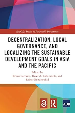 decentralization local governance and localizing the sustainable development goals in asia and the pacific