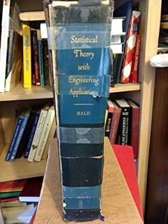 statistical theory with engineering applications 1st edition a hald 0471340561, 978-0471340560