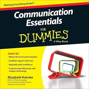 communication essentials for dummies lib/e 1st edition elizabeth kuhnke ,siiri scott b08zd6tbvs,
