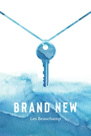 brand new living as gods new creation 1st edition les beauchamp 0578451638, 978-0578451633