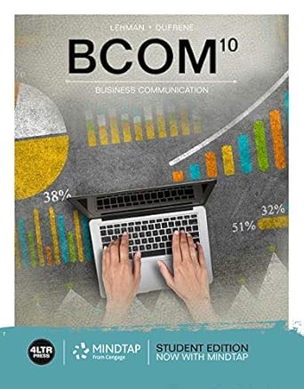 bcom 010th edition carol m lehman ,debbie d dufrene ,robyn walker b07nw1kz79, 978-0357390511
