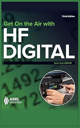 get on the air with hf digital 1st edition arrl inc ,steve ford b00pb60hom