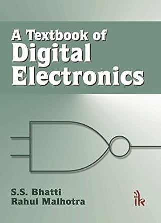 a textbook of digital electronics 0th edition s s bhatti rahul malhotra b001icgj40, b01igusy80