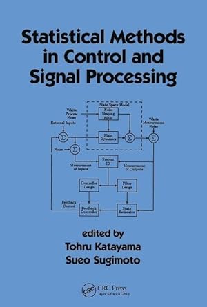 statistical methods in control and signal processing 1st edition tohru katayama ,sueo sugimoto 0824799488,