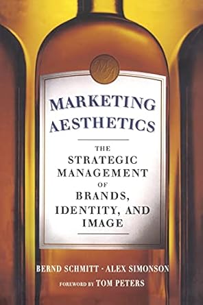 marketing aesthetics 1st edition alex simonson 1439172927, 978-1439172926