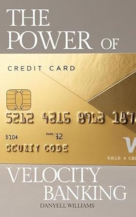 the power of velocity banking 24hrs to independence 1st edition danyell williams b0f1372nkw