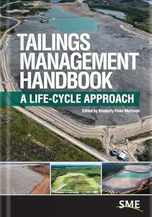 tailings management handbook a lifecycle approach 1st edition kimberly finke morrison 0873354907,