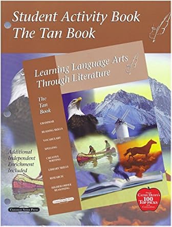 tan student activity book learning language arts through literature grade 6 1st edition common sense press