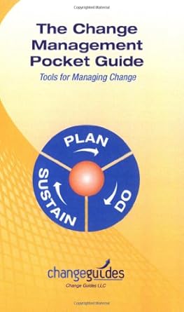 the change management pocket guide 1st edition kate nelson ,stacy aaron 0976735903, 978-0976735908