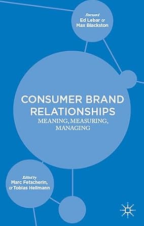 consumer brand relationships meaning measuring managing 2015th edition m fetscherin ,t heilmann 1137427108,