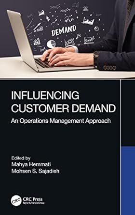 influencing customer demand 1st edition mahya hemmati ,mohsen s sajadieh 0367619989, 978-0367619985