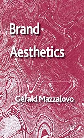 brand aesthetics 1st edition g mazzalovo 0230336736, 978-0230336735