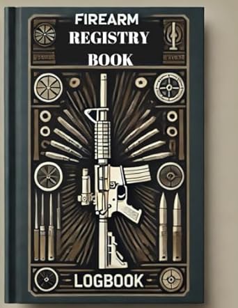 firearm registry book gun owner record logbook for documenting type caliber and serial number with