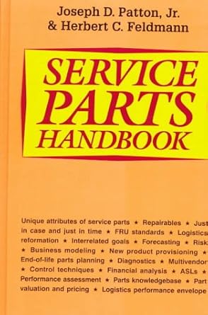 service parts handbook 1st edition joseph d patton jr ,herbert c feldmann 0934623732, 978-0934623735