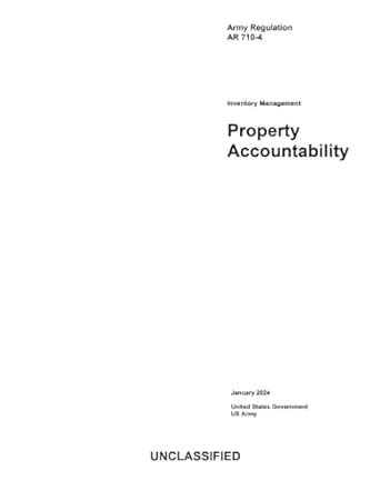 army regulation ar 710 4 inventory management property accountability january 2024 1st edition united states