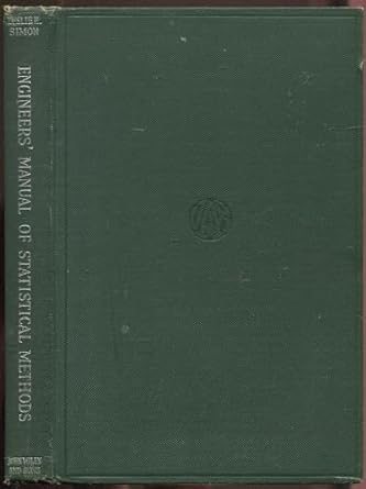 an engineers manual of statistical methods 1st edition leslie e simon b08tv9lrv4