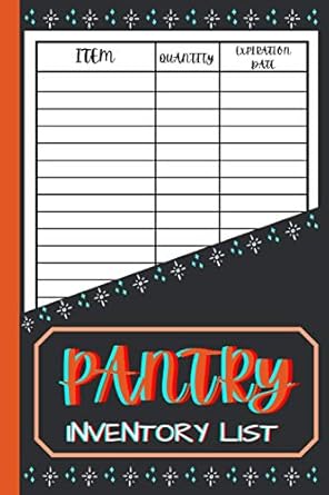 pantry inventory list inventory log book / prepper supplies checklist / book size 1st edition pantry check