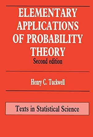 elementary applications of probability theory 1st edition henry c tuckwell b001h6nefy, 978-1351452960
