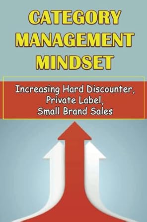category management mindset increasing hard discounter private label small brand sales 1st edition edmund