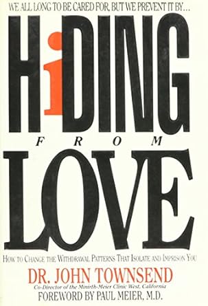 hiding from love 1st edition john townsend 0891096213, 978-0891096214