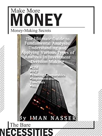 the ultimate guide to fundamental analysis understanding and applying various types of analysis in investment