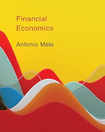 financial economics 1st edition antonio mele 0262046849, 978-0262046848