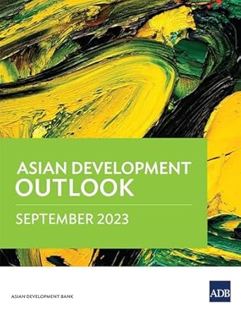 asian development outlook september 2023 1st edition asian development bank 9292703382, 978-9292703387