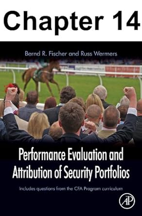 chapter 014 analysis of multi asset class portfolios and hedge funds 1st edition bernd fischer b00ddkrppm