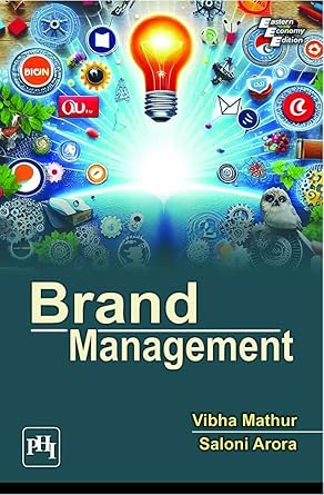brand management 1st edition vibha mathur ,saloni arora b0dhv431vc