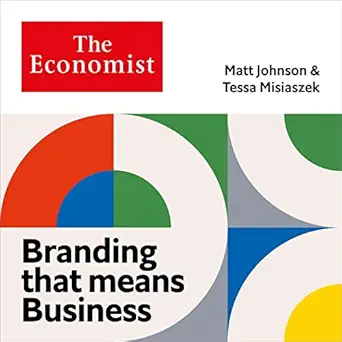 branding that means business economist edge books that give you the edge 1st edition matt johnson ,tessa