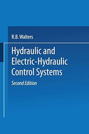hydraulic and electric hydraulic control systems 2nd edition r b walters 9401594295, 978-9401594295