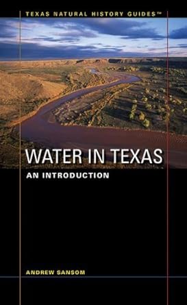 water in texas an introduction by andrew sansom 1st edition  b01fgn4mww
