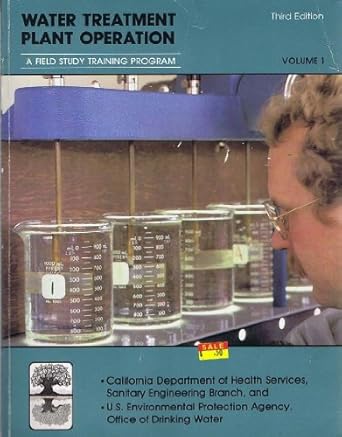 water treatment plant operation volume 1 a field study training manual 1st edition kerri kenneth d