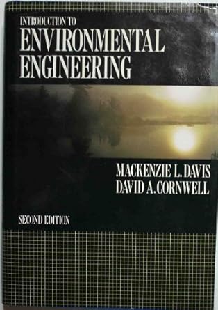 introduction to environmental engineering subsequent edition mackenzie l davis ,david a cornwell 0070159114,