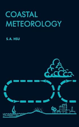 coastal meteorology 1st edition shih ang hsu 0123579554, 978-0123579553