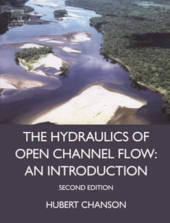 hydraulics of open channel flow 2nd edition hubert chanson b00exoty10, 978-0080472973