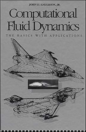 computational fluid dynamics 1st edition john anderson 0070016852, 978-0070016859