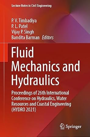 fluid mechanics and hydraulics proceedings of 26th international conference on hydraulics water resources and