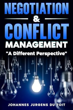 negotiation and conflict management a different perspective 1st edition hannes du toit ,johannes jurgens du