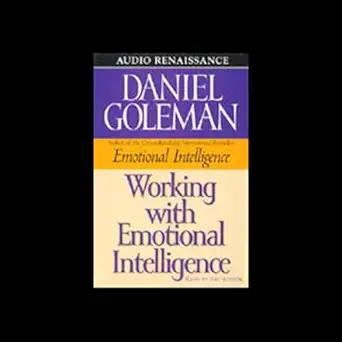 working with emotional intelligence 1st edition daniel goleman ,aaron meza ,macmillan audio b0000544sd
