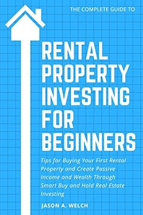 rental property investing for beginners tips for buying your first rental property and create passive income