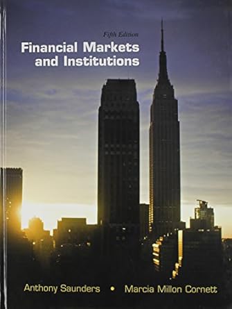 financial markets and institutions + connect access card 5th edition anthony saunders ,marcia cornett