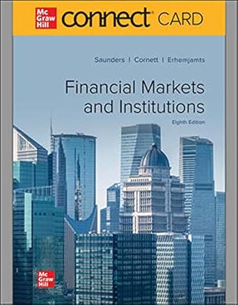 connect access card for financial markets and institutions 8th 1st edition anthony saunders ,marcia cornett