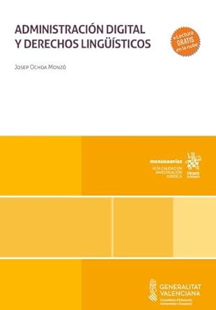 administracion digital y derechos linguisticos 1st edition josep ochoa monzo 8410564521, 978-8410564527