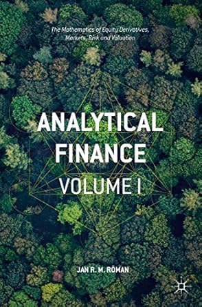 analytical finance volume i the mathematics of equity derivatives markets risk and valuation 1st edition jan