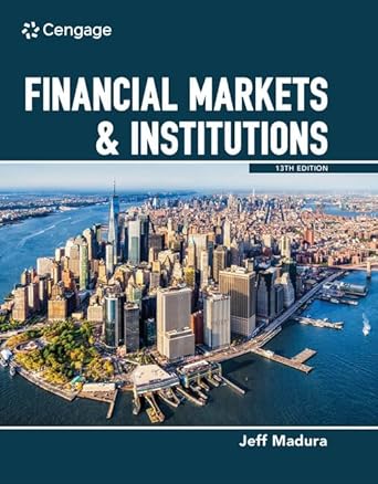 bundle financial markets and institutions 13th + mindtap 1 term printed access card 13th edition jeff madura