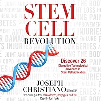 stem cell revolution discover 26 disruptive technological advances in stem cell activation 1st edition joseph
