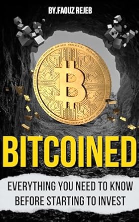bitcoined your investment makeover everything you need to know before starting to invest in cryptocurrency a